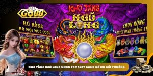 Kho tàng ngũ long GO88 top slot game nổ hũ đổi thưởng