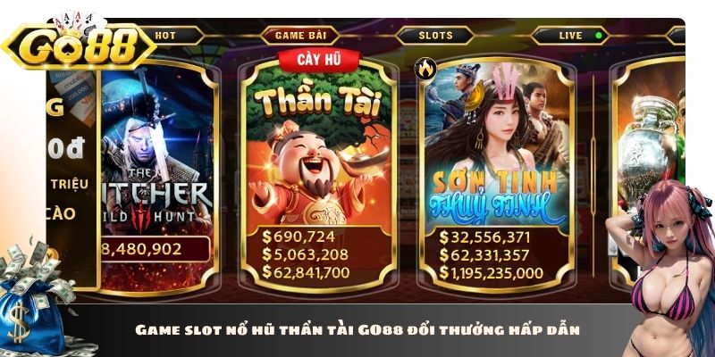 Game slot nổ hũ thần tài GO88 đổi thưởng hấp dẫn