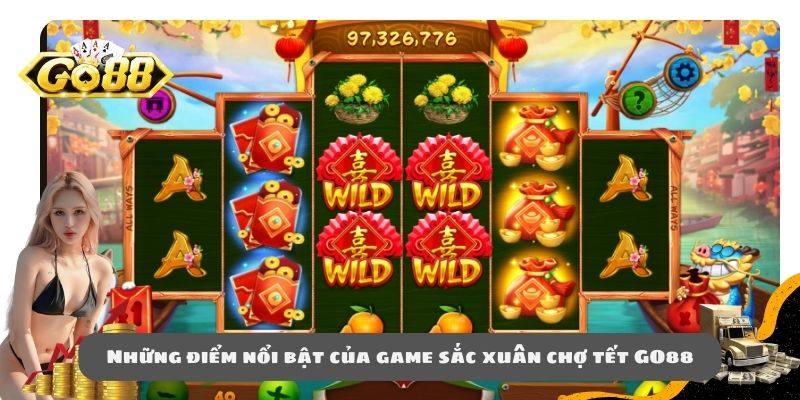 Những điểm nổi bật của game sắc xuân chợ tết GO88