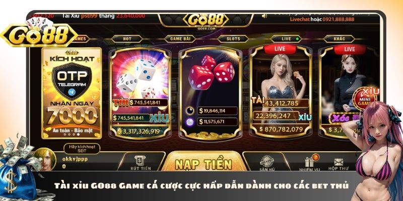 Tài xỉu GO88 Game cá cược cực hấp dẫn dành cho các bet thủ